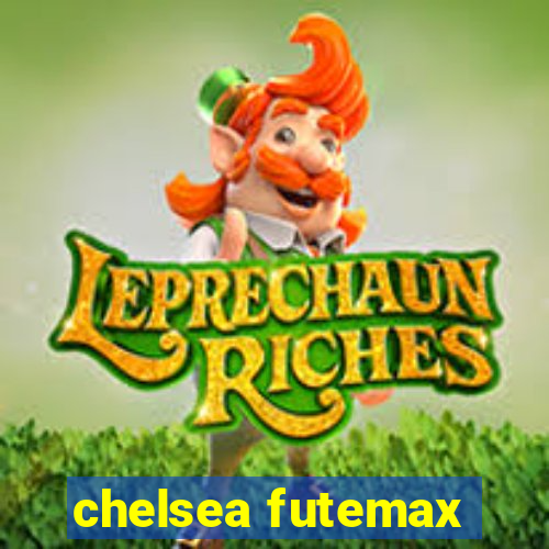 chelsea futemax